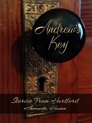 cover image of Andrew's Key (Stories From Hartford)